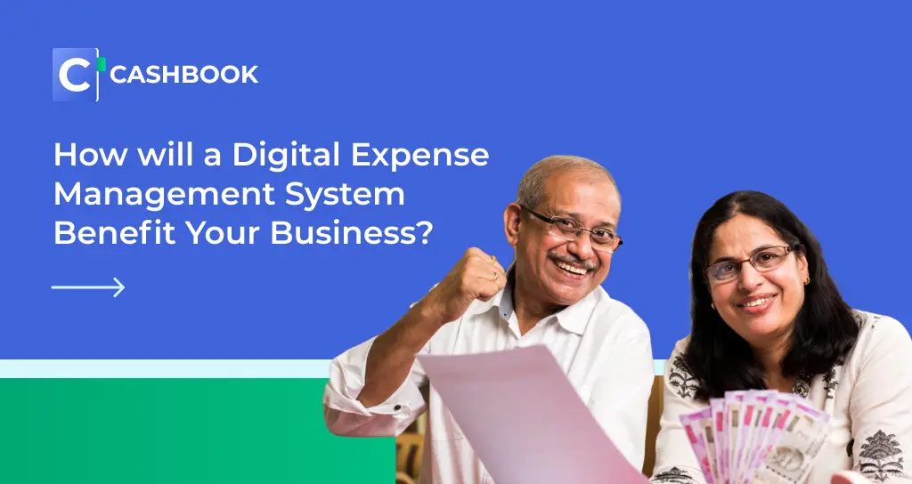 showing 5 Reasons How a Digital Expense Management System Will Benefit Your Business